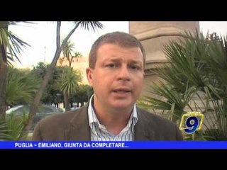 PUGLIA | Emiliano, giunta da completare