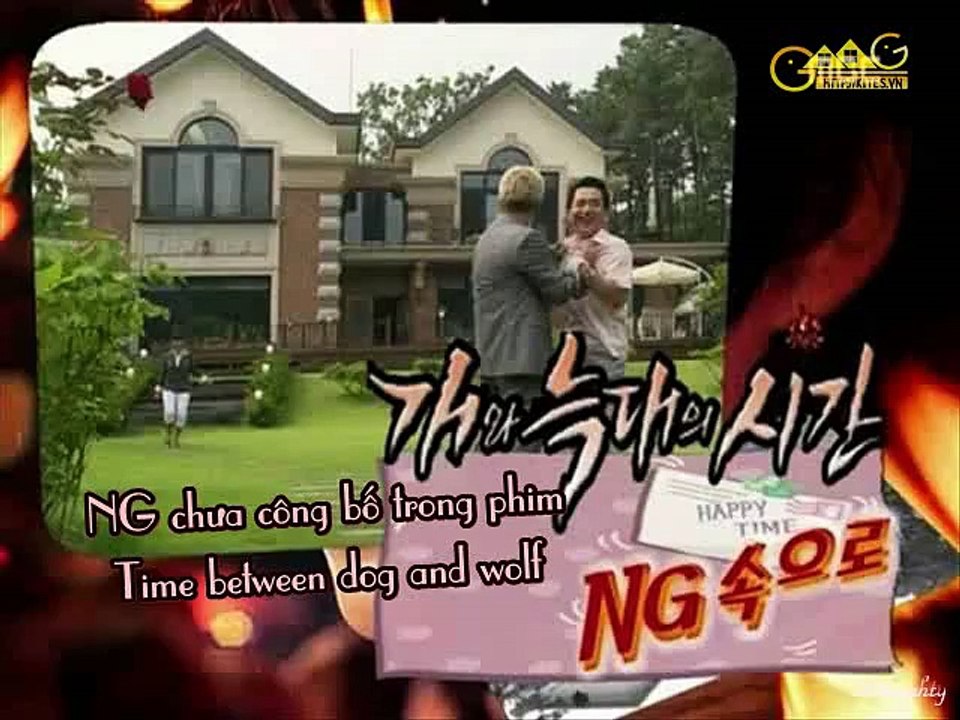 (Vietsub) Time Between Dog And Wolf Happy NG (part 1/5)