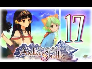 Atelier Shallie: Alchemists of the Dusk Sea (PS3) Walkthrough Part 17 - Shallistera