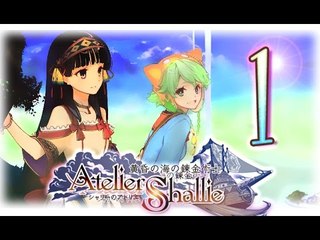 Atelier Shallie: Alchemists of the Dusk Sea (PS3) Walkthrough Part 1 - Shallistera