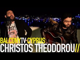 CHRISTOS THEODOROU - XEKOLLA (BalconyTV)