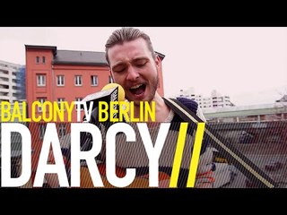 DARCY - THE COMMUNIST (BalconyTV)