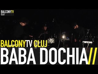 BABA DOCHIA - STARFALL (BalconyTV)