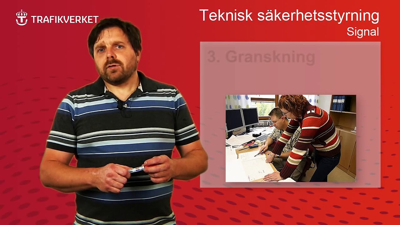 Processen kring BVF544.94001 Teknisk säkerhetsstyrning signal | Trafikverket