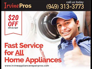 Irvine Appliance Repair Pros-(949) 313-3773