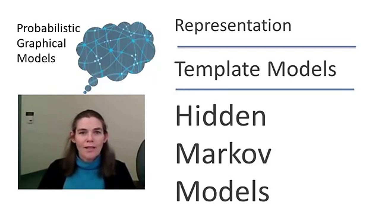 3 - 3 - Temporal Models - HMMs - Probabilistic Graphical Models - Professor Daphne Koller