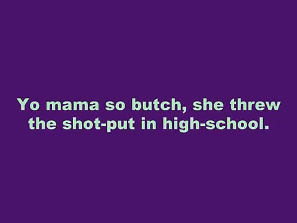 Yo Mama So Butch Jokes[1]