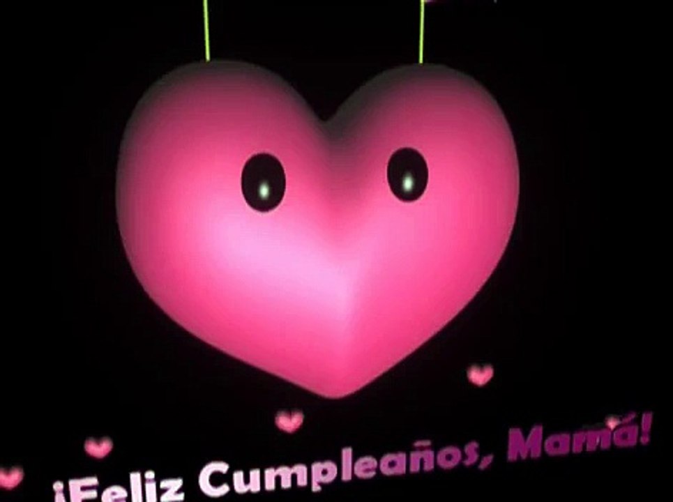 Feliz Cumpleaños, Mamá