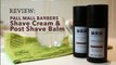 Pall Mall Barbers Shave Cream and Post-Shave Balm - Review