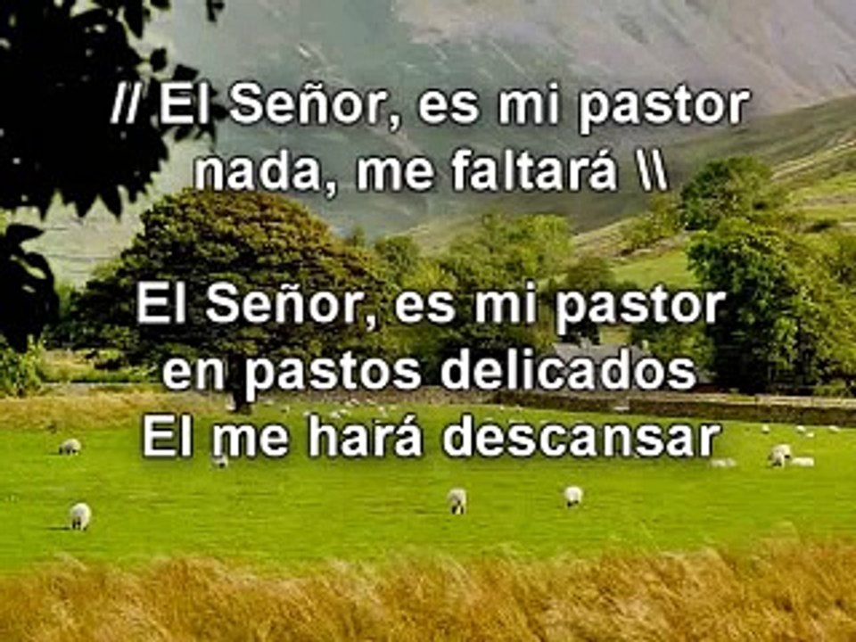 El Señor es mi pastor