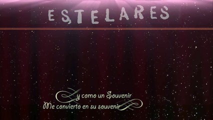 Estelares - un show (letra)