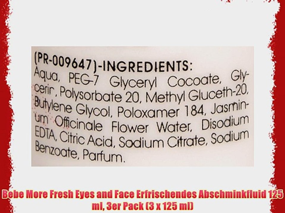 Bebe More Fresh Eyes and Face Erfrischendes Abschminkfluid 125 ml 3er Pack (3 x 125 ml)