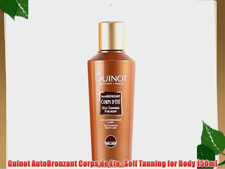 Guinot AutoBronzant Corps de Ete -Self Tanning for Body 150ml