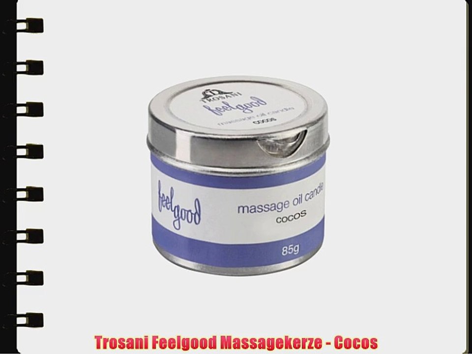 Trosani Feelgood Massagekerze - Cocos