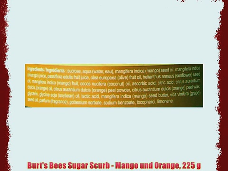 Burt's Bees Sugar Scurb - Mango und Orange 225 g