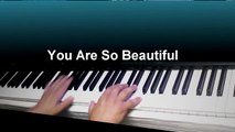 You Are So Beautiful (Instrumental Piano)
