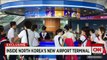 Exclusive look inside North Korea's new airport