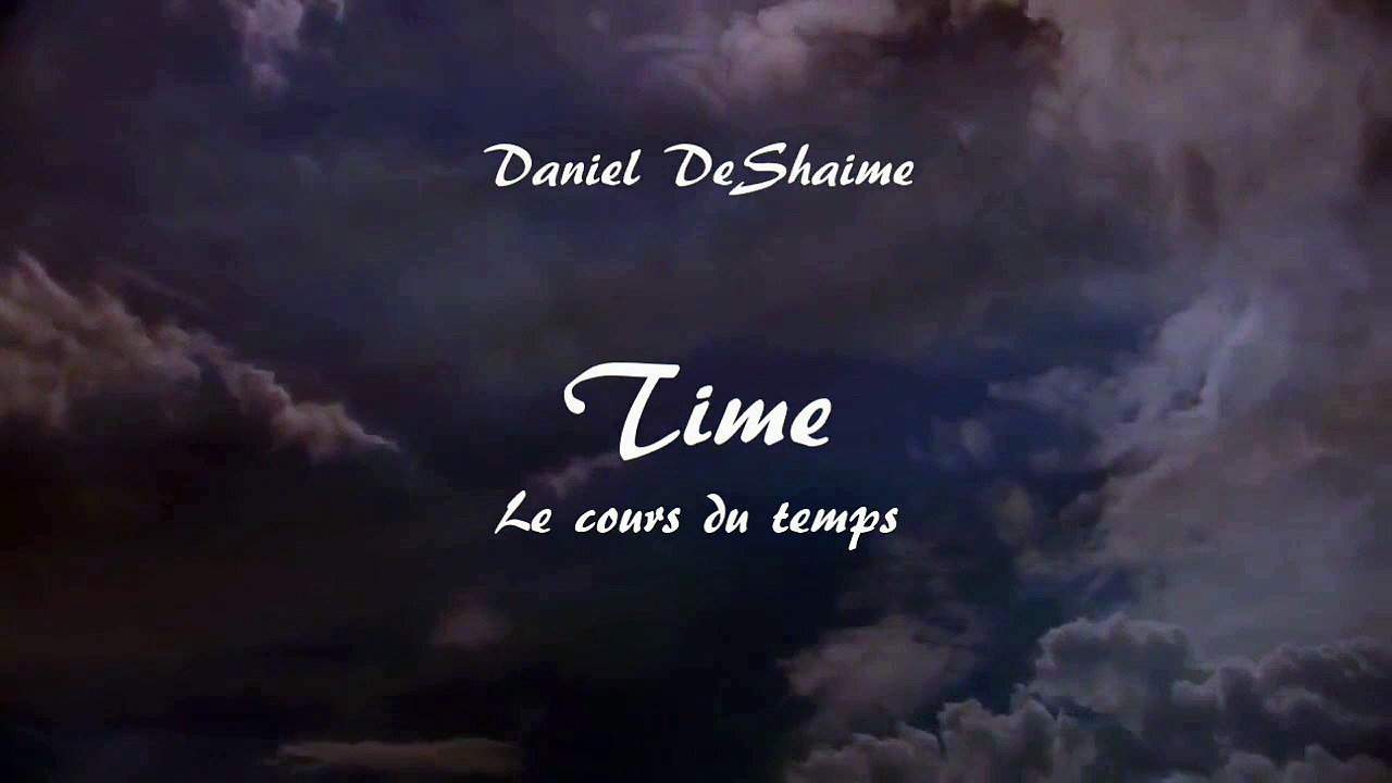 DeShaime - Time - Le cours du temps