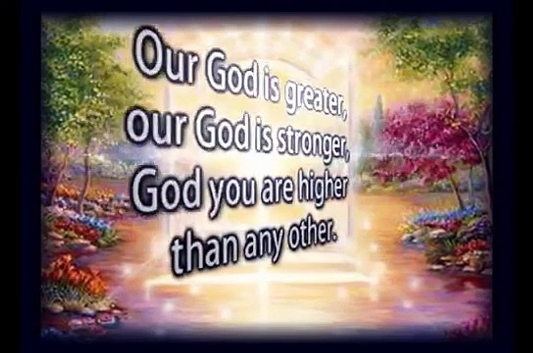 Our God - Chris Tomlin - Worship Video w/lyrics