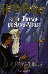 Télécharger Harry Potter, tome 6  Harry Potter et le Prince de sang mêlé