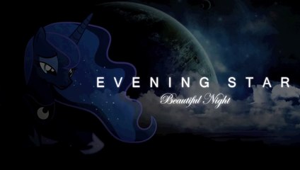 Evening Star - Beautiful Night