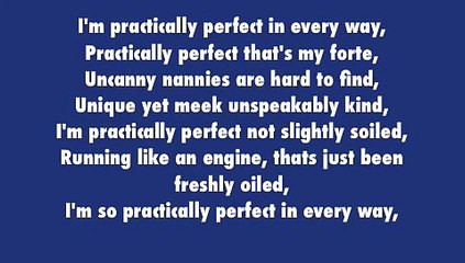 Practically Perfect Lyrics - Mary Poppins