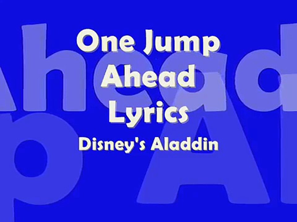 Aladdin 'One Jump Ahead' Lyrics ♫ video Dailymotion