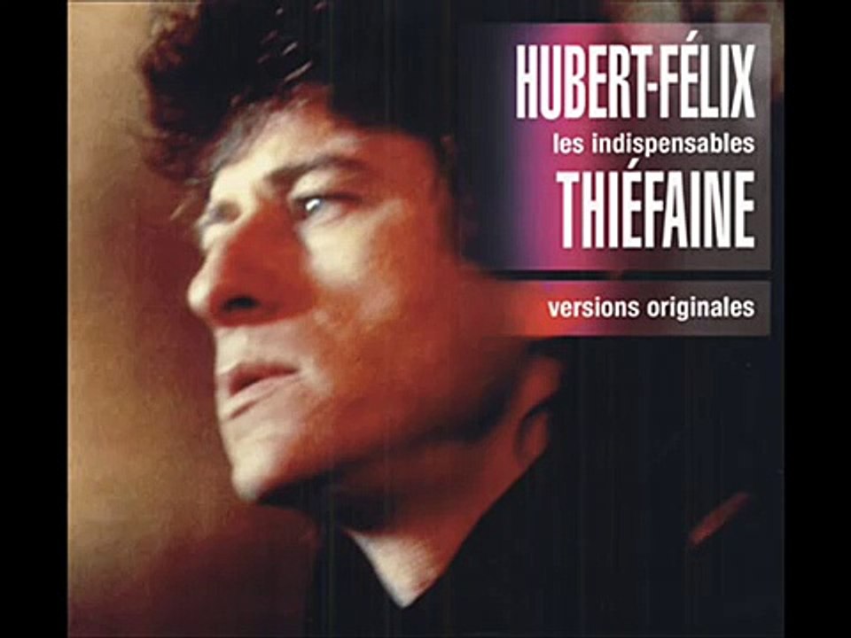 Hubert Felix Thiefaine - La fille du coupeur de joints.