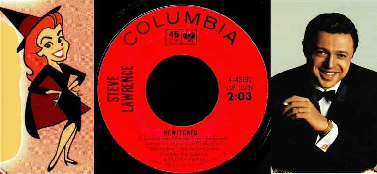 Steve Lawrence - Bewitched (from the Screen Gems TV Production Bewitched )