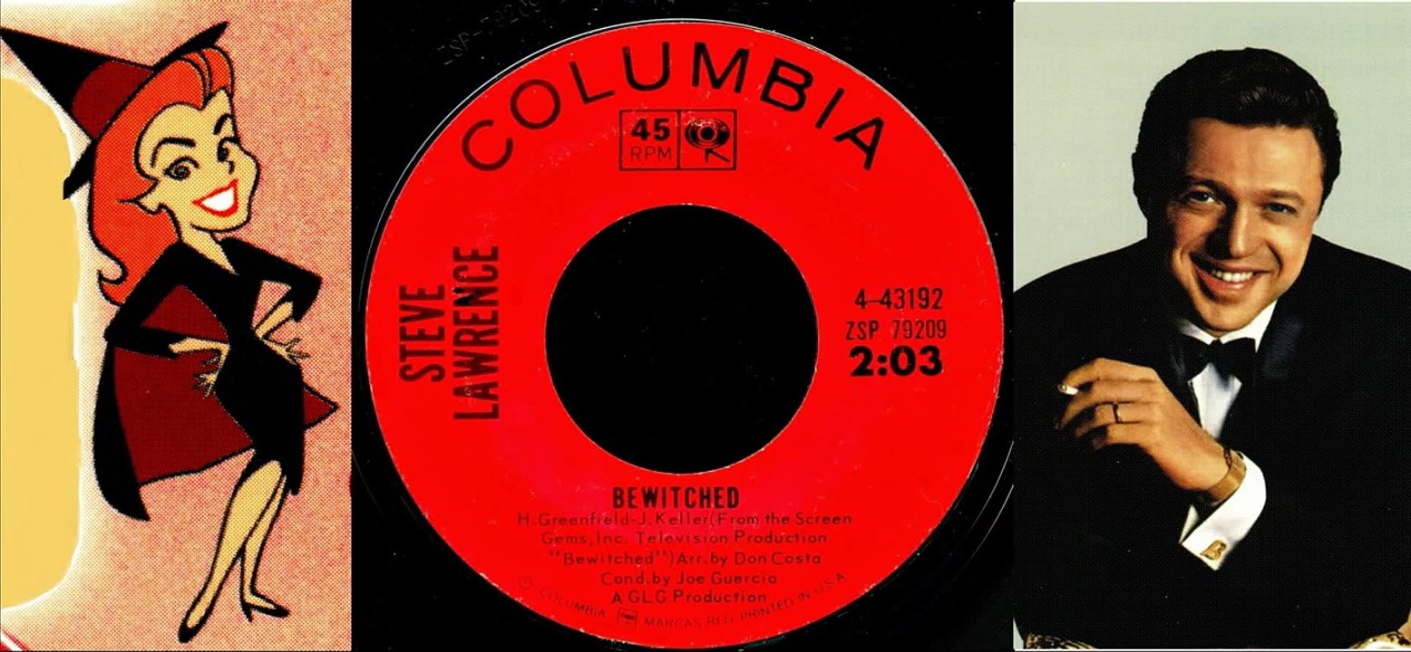 Steve Lawrence - Bewitched (from the Screen Gems TV Production "Bewitched")