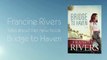 What Will Readers Take Away - Bridge to Haven by Francine Rivers