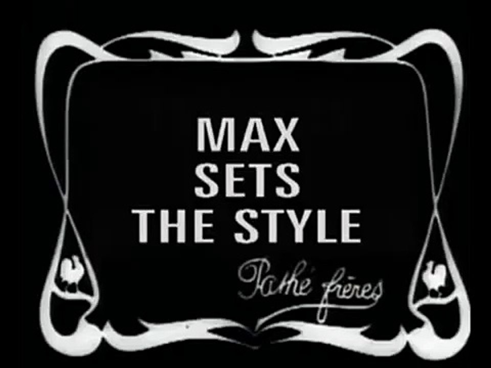 Max Linder &  René Leprince: Max lance la mode (1912)