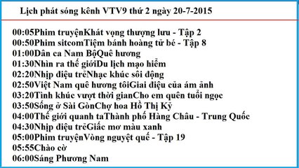 Lịch phát sóng kênh VTV9 thứ 2 ngày 20-7-2015