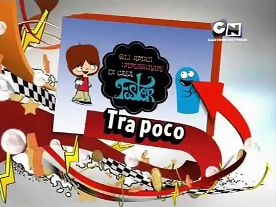 Cartoon Network 2009/10 - Tra Poco Casa Foster