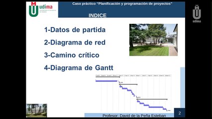 Planificación y programación de proyectos. Caso práctico.