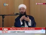 Cübbeli Ahmet Hoca -   Trabzon'da  Pelitli Kur'an Kursu İcazet Merasimi (24-07-2011)