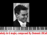 Melody in G major, composed by Domenic DiCello - piano