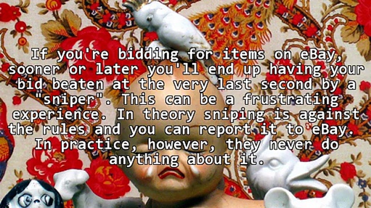 How Can You Defeat Ebay Snipers?