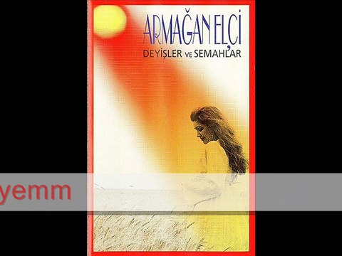 Armağan Elçi - Ey Zahit Şaraba Eyle İhtiram