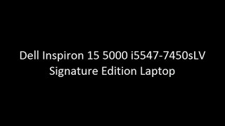 Dell Inspiron 15 5000 i5547-7450sLV Signature Edition Laptop