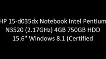HP 15-d035dx Notebook Intel Pentium N3520 (2.17GHz) 4GB 750GB HDD 15.6