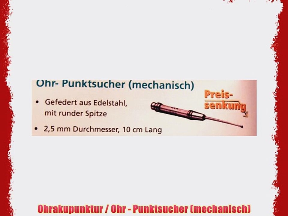 Ohrakupunktur / Ohr - Punktsucher (mechanisch)