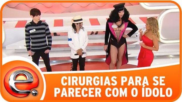 Pessoas fazem cirurgias para parecer com seus ídolos