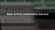 Article Submission Service- Manually Submit your Articles