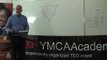 YMCA Wrap-Around Services for Youth: Mike Dodds and Evan Connor at TEDxYMCAAcademy