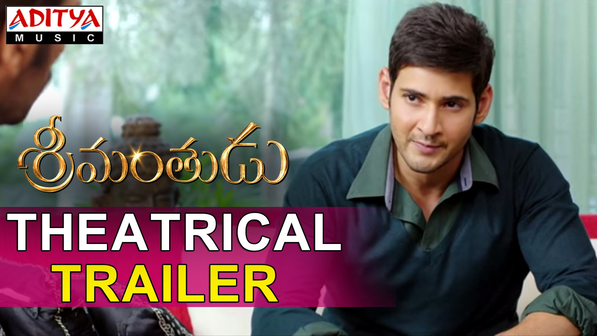 Srimanthudu (2015) Movie Trailers and Promo Songs