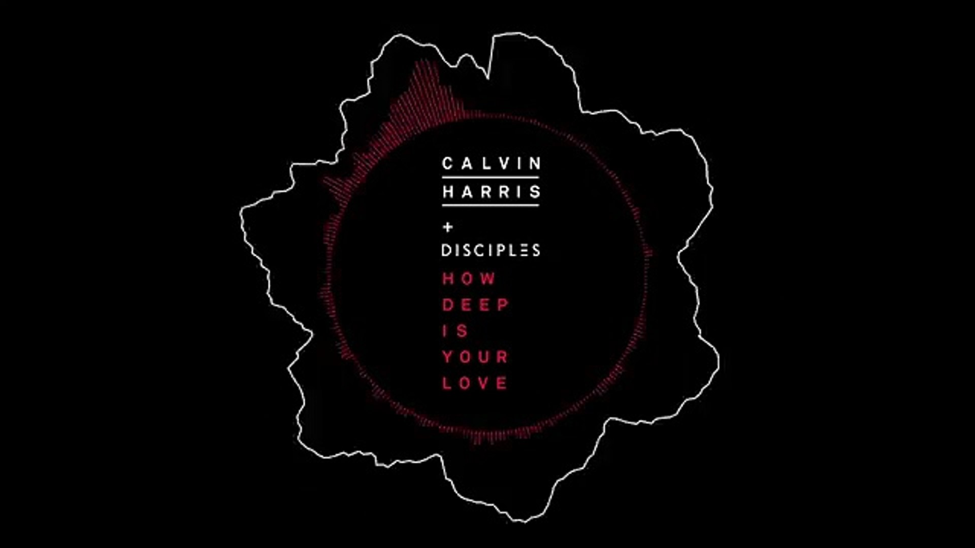 Calvin Harris Disciples How Deep Is Your Love Audio Video