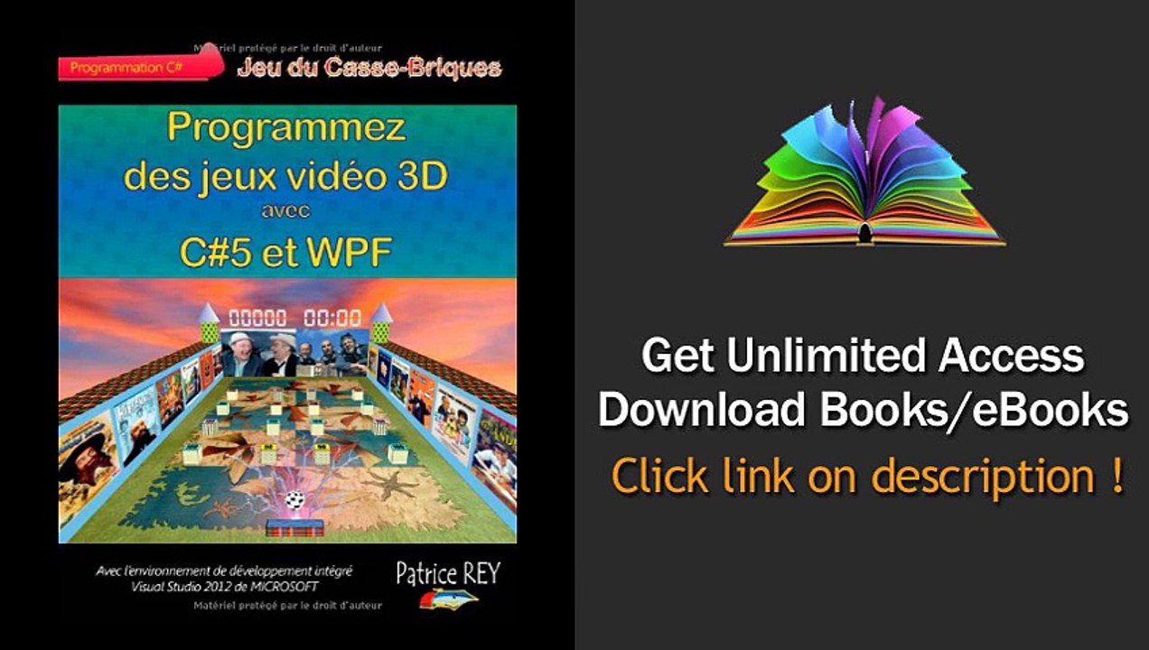 Download PDF Programmez des Jeux Video 3D avec C5 et Wpf