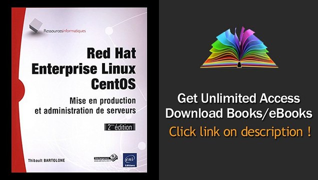 Download PDF Red Hat Enterprise Linux - CentOS - Mise en production et administration de serveurs