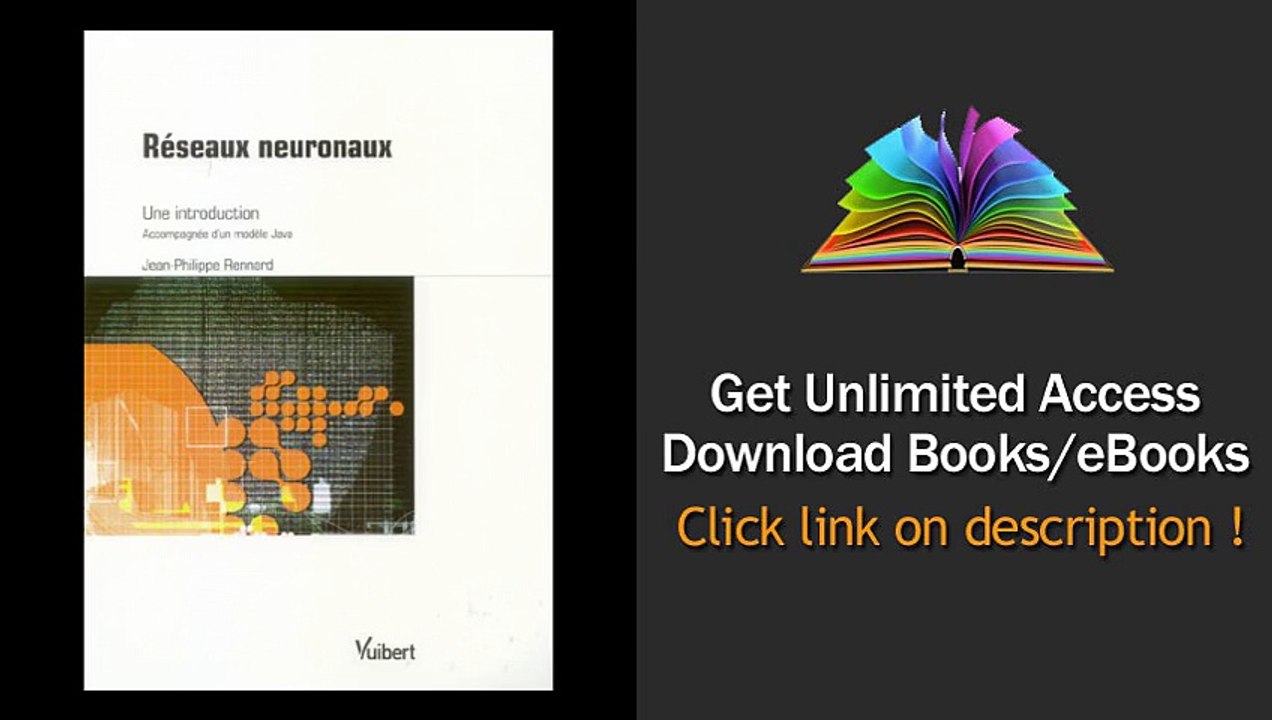 Download PDF Rseaux neuronaux Une introduction accompagne dun modle Java